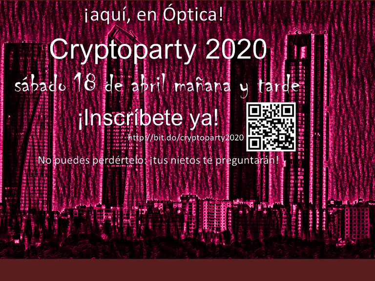 Cryptoparty 2020 ¡en la Facultad de Óptica!